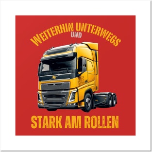 Weiterhin unterwegs und stark am Rollen Posters and Art